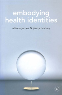 Enlarge image Cover: Embodying Health Identities - Red Globe Press