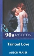 Cover: Tainted Love - Mills & Boon