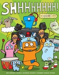 Cover: Uglydoll: SHHHHHHHH - Viz Media, Subs. of Shogakukan Inc