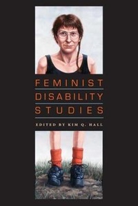 Enlarge image Cover: Feminist Disability Studies - Indiana University Press