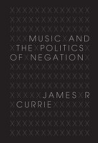 Abbildung von: Music and the Politics of Negation - Indiana University Press