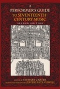 Cover: A Performer's Guide to Seventeenth-Century Music, Second Edition - Indiana University Press