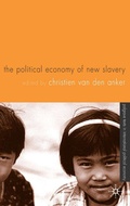 Cover: The Political Economy of New Slavery - Palgrave Macmillan
