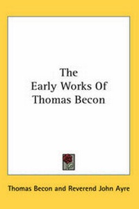 Enlarge image Cover: The Early Works Of Thomas Becon - Kessinger Publishing Co