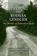 Cover: Surviving the Bosnian Genocide - Indiana University Press