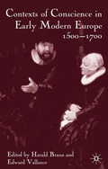 Cover: Contexts of Conscience in Early Modern Europe, 1500-1700 - Palgrave Macmillan