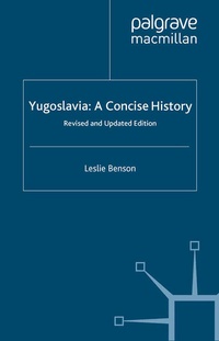Enlarge image Cover: Yugoslavia: A Concise History - Palgrave Macmillan