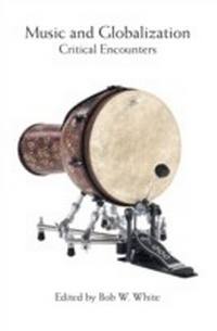 Abbildung von: Music and Globalization - Indiana University Press