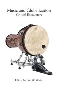Abbildung von: Music and Globalization - Indiana University Press