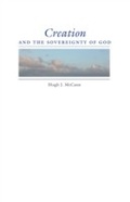 Cover: Creation and the Sovereignty of God - Indiana University Press