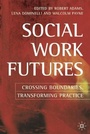 Cover: Social Work Futures - Palgrave MacMillan