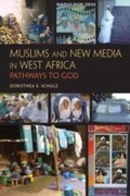 Cover: Muslims and New Media in West Africa - Indiana University Press