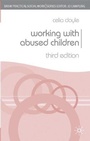 Cover: Working with Abused Children - Palgrave MacMillan