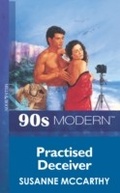 Cover: Practised Deceiver - Mills & Boon