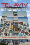 Cover: Tel-Aviv, the First Century - Indiana University Press