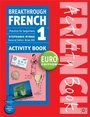 Cover: Breakthrough French 1 Activity Book Euro edition - Palgrave Macmillan