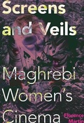 Cover: Screens and Veils - Indiana University Press