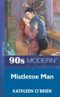 Cover: Mistletoe Man - Mills & Boon