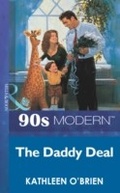 Cover: The Daddy Deal - Mills & Boon