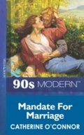 Cover: Mandate For Marriage - Mills & Boon