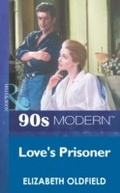 Cover: Love's Prisoner - Mills & Boon
