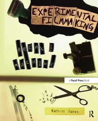 Abbildung von: Experimental Filmmaking - Focal Press
