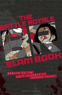 Abbildung von: Battle Royale Slam Book - Haikasoru