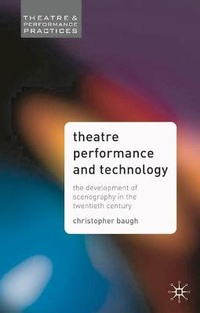 Enlarge image Cover: Theatre Performance and Technology - Palgrave MacMillan