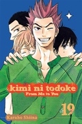 Cover: Kimi ni Todoke: From Me to You, Vol. 19: Volume 19 - Viz Media, Subs. of Shogakukan Inc