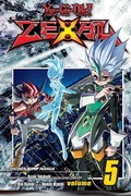 Cover: Yu-Gi-Oh! Zexal, Vol. 5: Volume 5 - Viz Media, Subs. of Shogakukan Inc