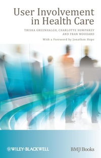Enlarge image Cover: User Involvement in Health Care - BMJ BOOKS