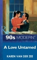 Cover: A Love Untamed - Mills & Boon