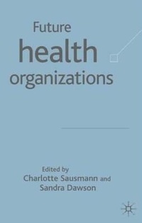 Abbildung von: Future Health Organizations and Systems - Palgrave Macmillan
