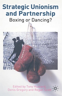 Enlarge image Cover: Strategic Unionism and Partnership - Palgrave Macmillan