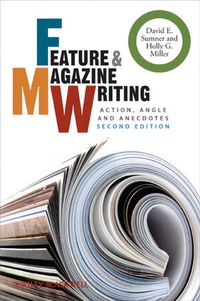 Enlarge image Cover: Feature and Magazine Writing - Wiley-Blackwell