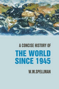Enlarge image Cover: A Concise History of the World Since 1945 - Red Globe Press