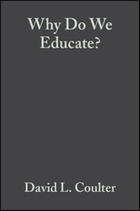 Enlarge image Cover: Why Do We Educate? - Wiley