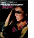 Cover: The Flash Photography Field Guide - Focal Press