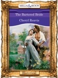 Cover: The Bartered Bride - Mills & Boon