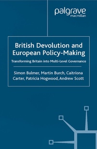 Enlarge image Cover: British Devolution and European Policy-Making - Palgrave Macmillan