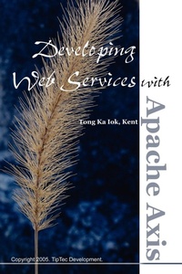 Abbildung von: Developing Web Services with Apache Axis - Lulu.com
