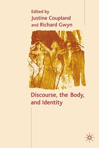Enlarge image Cover: Discourse, the Body, and Identity - Palgrave Macmillan