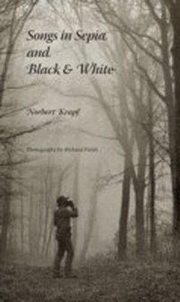 Abbildung von: Songs in Sepia and Black and White - Indiana University Press
