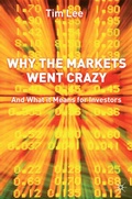 Cover: Why The Markets Went Crazy - Palgrave Macmillan