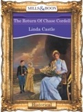Cover: The Return Of Chase Cordell - Mills & Boon