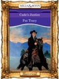 Cover: Cade's Justice - Mills & Boon