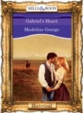 Cover: Gabriel's Heart - Mills & Boon
