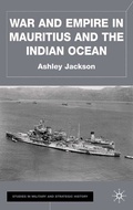 Cover: War and Empire in Mauritius and the Indian Ocean - Palgrave Macmillan