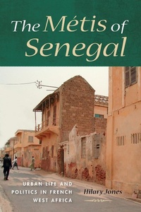 Enlarge image Cover: The Metis of Senegal - Indiana University Press