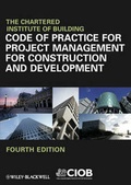 Cover: Code of Practice for Project Management for Construction and Development - Wiley-Blackwell